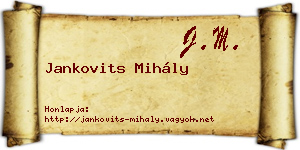 Jankovits Mihály névjegykártya